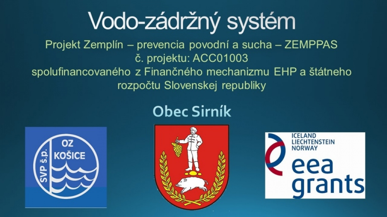 Vodozádržný systém v obci Sirník Vodozádržný systém v obci Sirník