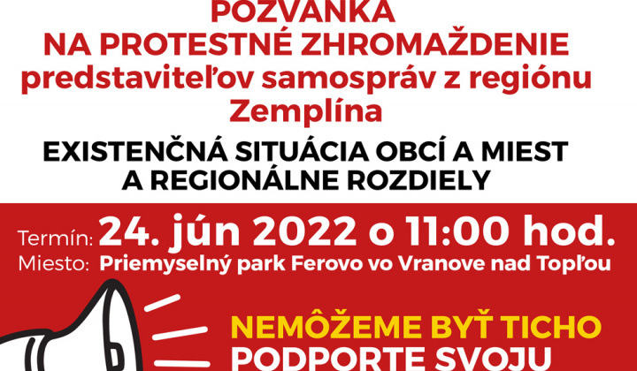 Pozvánka na protestné zhromaždenie - samosprávy Zemplína